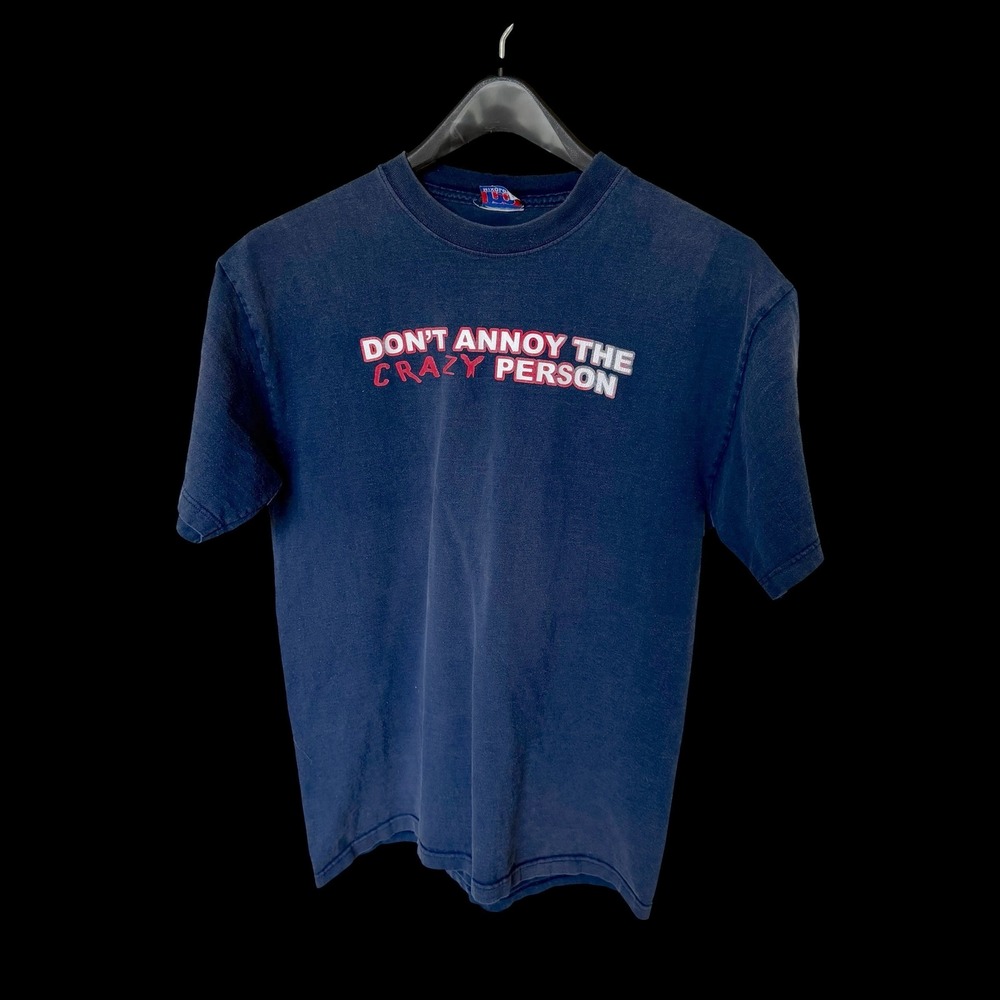 Y2K Mixology Navy Blue Dont‎ Annoy The Crazy Person T-Shirt Medium Distressed